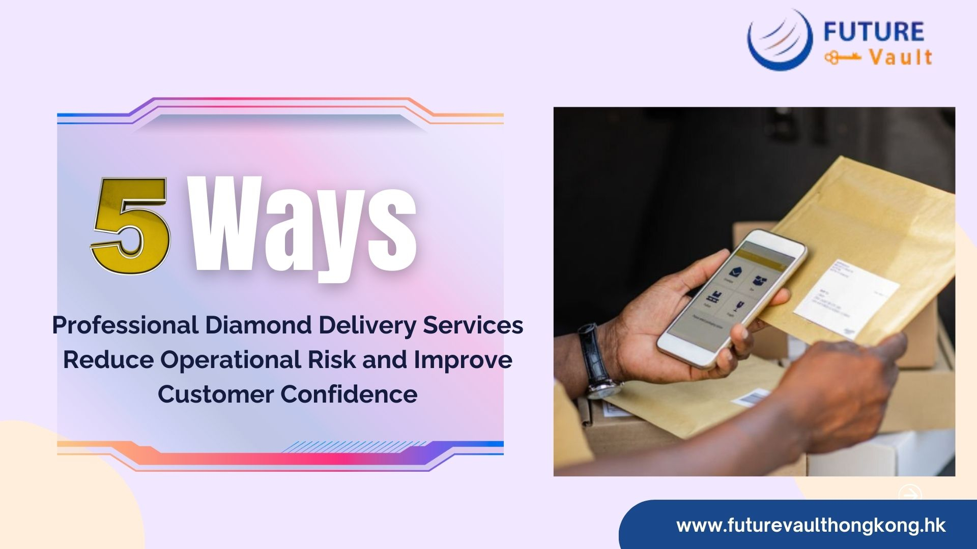 5 Ways Professional Diamond Delivery Services Reduce Operational Risk and Improve Customer Confidence